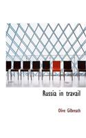 Russia in Travail