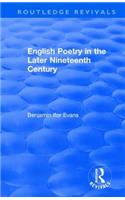 Routledge Revivals: English Poetry in the Later Nineteenth Century (1933)