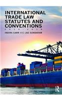 International Trade Law Statutes and Conventions 2016-2018