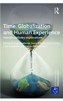 Time, Globalization and Human Experience