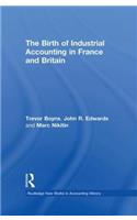 Birth of Industrial Accounting in France and Britain