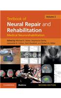 Textbook of Neural Repair and Rehabilitation: Volume 2, Medical Neurorehabilitation