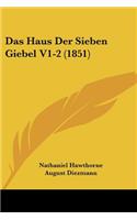 Das Haus Der Sieben Giebel V1-2 (1851)