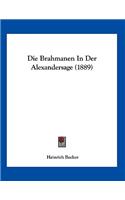 Die Brahmanen In Der Alexandersage (1889)