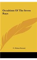 Occultism of the Seven Rays