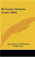 de Lysiae Oratoris Aetate (1865)