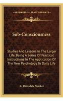 Sub-Consciousness