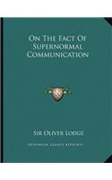 On the Fact of Supernormal Communication