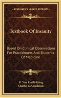 Textbook of Insanity