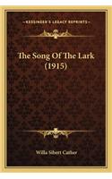 The Song Of The Lark (1915)