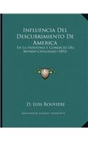Influencia Del Descubrimiento De America