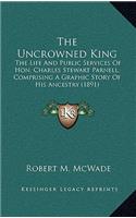 The Uncrowned King