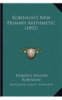 Robinson's New Primary Arithmetic (1892)