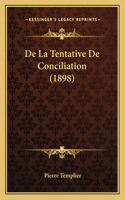 De La Tentative De Conciliation (1898)