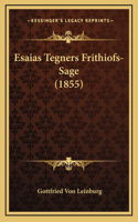 Esaias Tegners Frithiofs-Sage (1855)