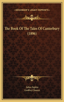 The Book Of The Tales Of Canterbury (1896)