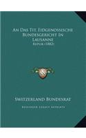 An Das Tit. Eidgenossische Bundesgericht In Lausanne: Replik (1882)