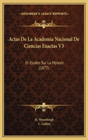 Actas De La Academia Nacional De Ciencias Exactas V3