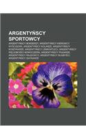Argenty Scy Sportowcy: Argenty Scy Bokserzy, Argenty Scy Kierowcy WY Cigowi, Argenty Scy Kolarze, Argenty Scy Koszykarze
