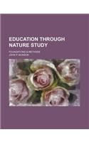 Education Through Nature Study; Foundations & Methods