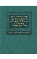 Topography and Monuments of Ancient Rome