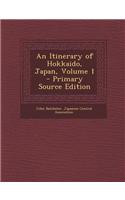 An Itinerary of Hokkaido, Japan, Volume 1