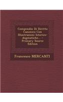 Compendio Di Diritto Canonico Con Illustrazioni Istorico-Dogmatiche...