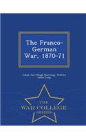 Franco-German War, 1870-71 - War College Series