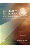 Interviewing and Interrogation for Law Enforcement