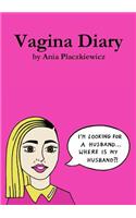 Vagina Diary