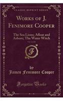 Works of J. Fenimore Cooper, Vol. 4 of 10