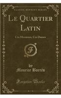Le Quartier Latin