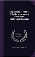The Effects of Rate of Point Reinforcement on Human Preference Behavior