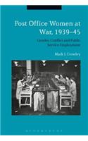 Post Office Women at War, 1939–45