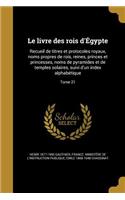 Le livre des rois d'Égypte