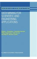 Data Mining for Scientific and Engineering Applications