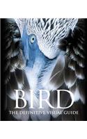 Bird: The Definitive Visual Guide