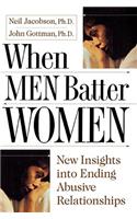 When Men Batter Women
