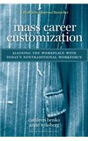 Mass Career Customization