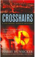 Crosshairs: A Lee Henry Oswald Mystery(NO. 3 Lee Henry Oswald Mysteries)