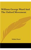 William George Ward And The Oxford Movement
