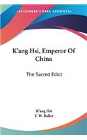 K'ang Hsi, Emperor Of China