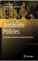 Antibiotic Policies