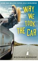 Why We Took the Car