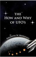 How and Why of UFOs