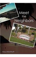 Meet the Neighbors