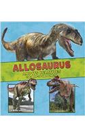 Allosaurus and Its Relatives