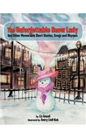 Unforgettable Snow Lady: And Other Memorable Short Stories, Songs and Rhymes