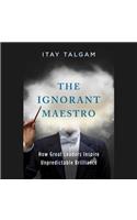 The Ignorant Maestro