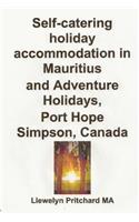 Self-Catering Holiday Accommodation in Mauritius and Adventure Holidays, Port Hope Simpson, Canada